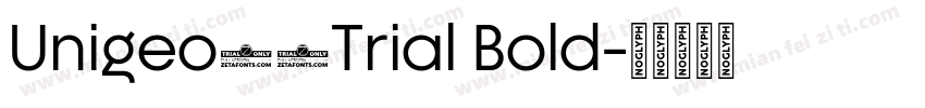 Unigeo64Trial Bold字体转换